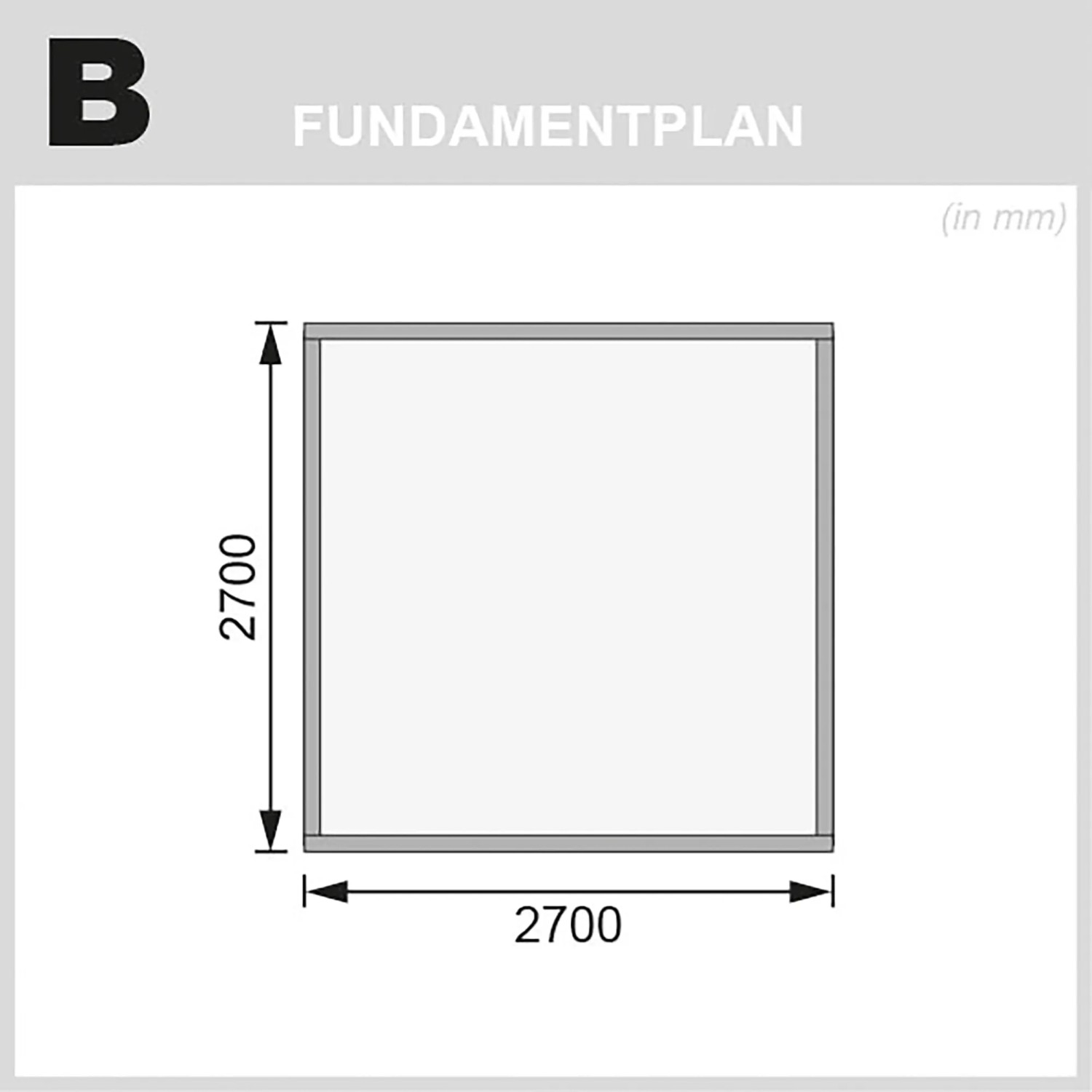 Fundamentplan für Karibu Gartenhaus Tyka, 270x270 cm. Abmessungen in Millimeter.