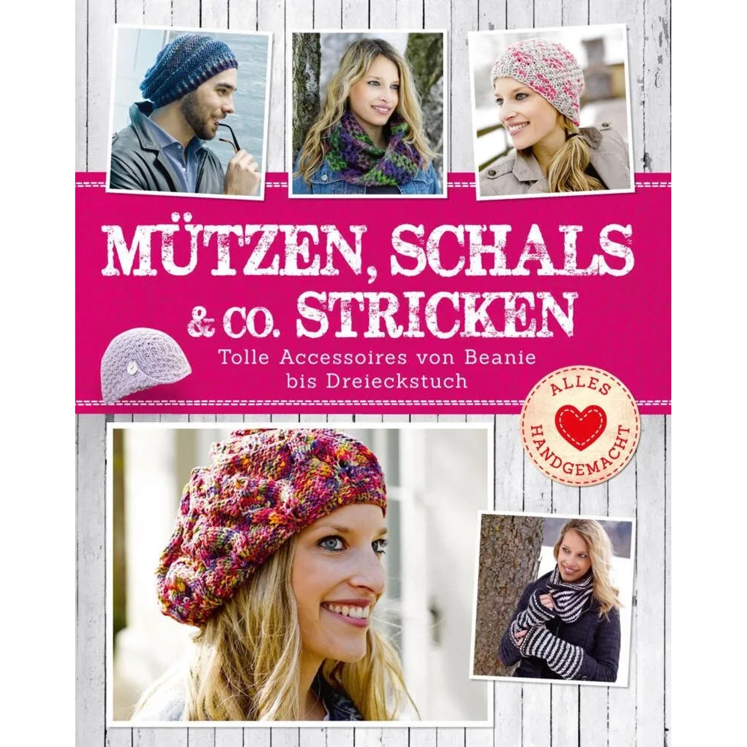 Mützen, Schals & Co. stricken