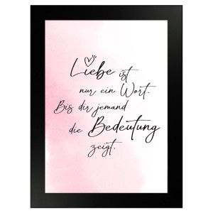 Gerahmtes Poster mit Spruch „Liebe ist ein Wort“ in Rosa, 13x18 cm. Romantische Wanddeko für Bilderrahmen.