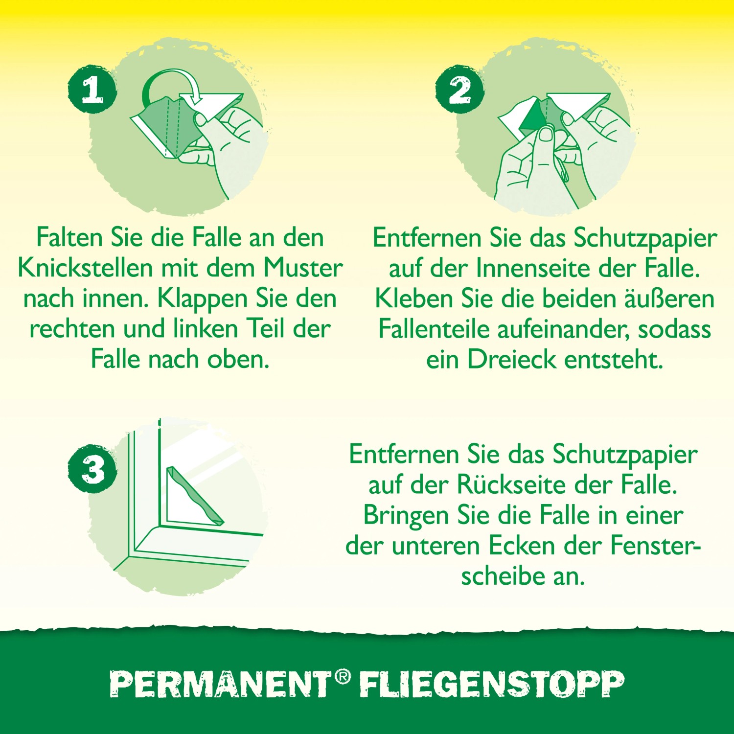 Anleitung zur Anwendung der Neudorff Klebefalle Permanent Fliegenstopp in 3 Schritten.
