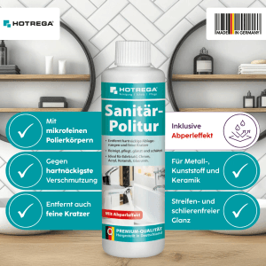 Hotrega Sanitärpolitur 250 ml Flasche. Reinigt, pflegt Metall, Kunststoff, Keramik, Glas. Mit Abperleffekt für Glanz.