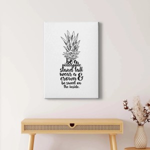 Modernes Leinwandbild mit Ananas und Spruch in Schwarz-Weiß für Jugendzimmer.