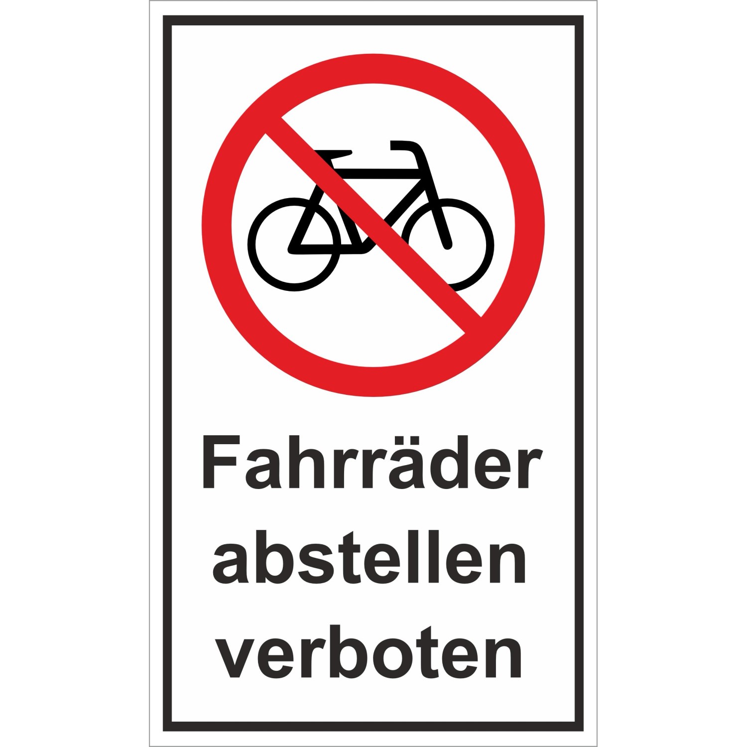 Warn- und Hinweissschild Fahrräder abstellen verboten 25 cm x 15 cm PST günstig online kaufen