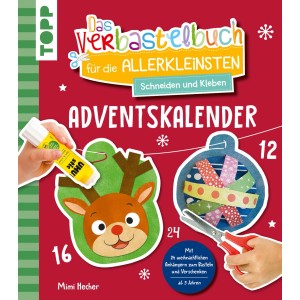 Das Adventskalender-Verbastelbuch für die Allerkleinsten. Schneiden und Kleben. Weihnachtskugeln.