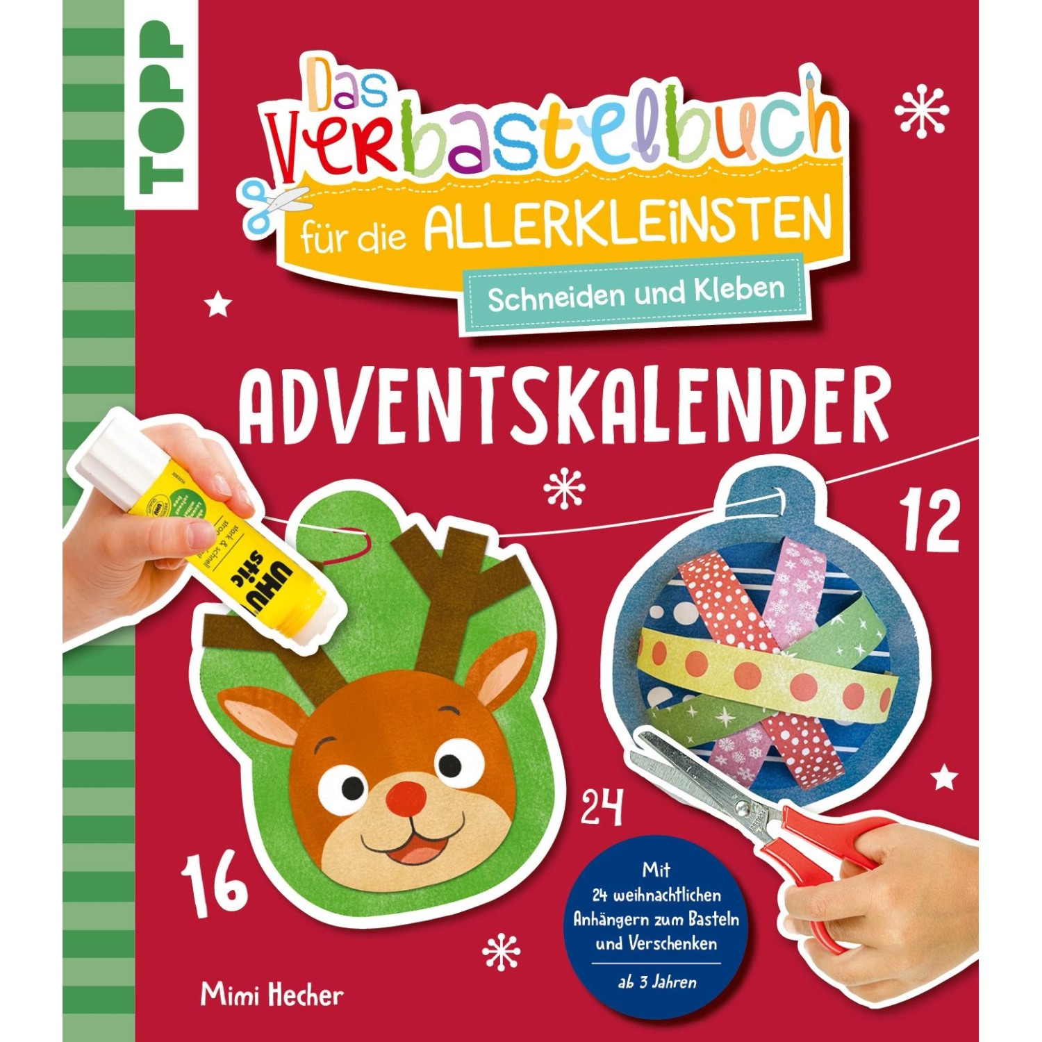 Das Adventskalender-Verbastelbuch für die Allerkleinsten. Schneiden und Kleben. Weihnachtskugeln.