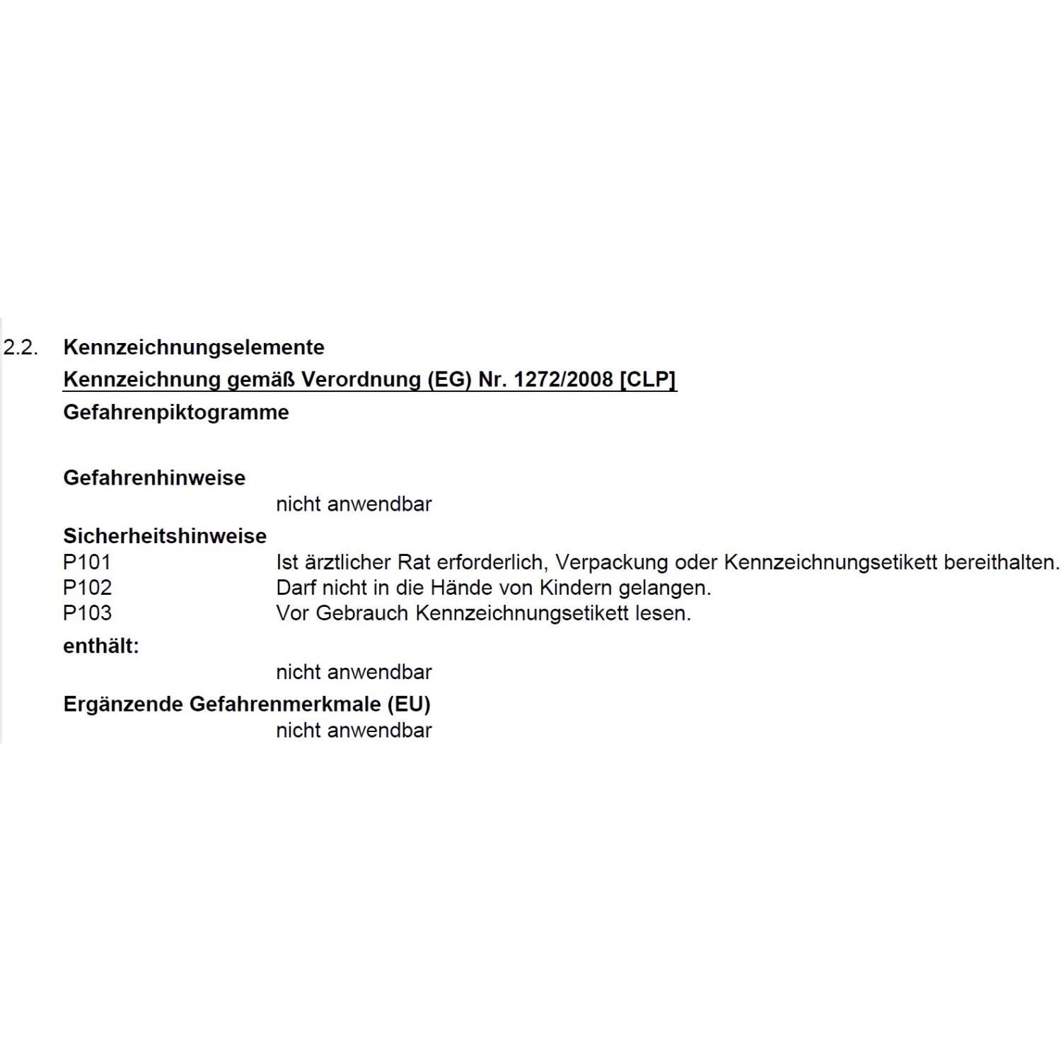 Sicherheits- und Gefahrenhinweise gemäß Verordnung (EG) Nr. 1272/2008 [CLP].