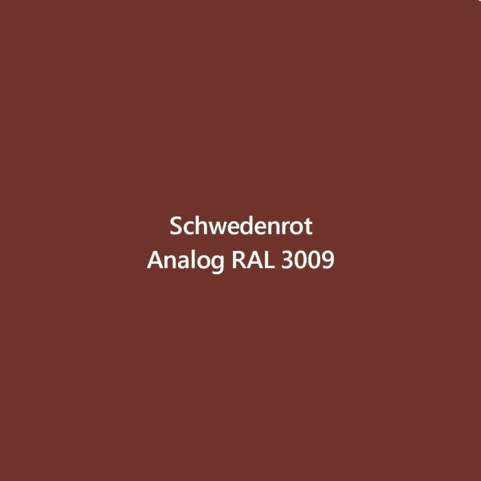 Schwedenrot Ral 3009