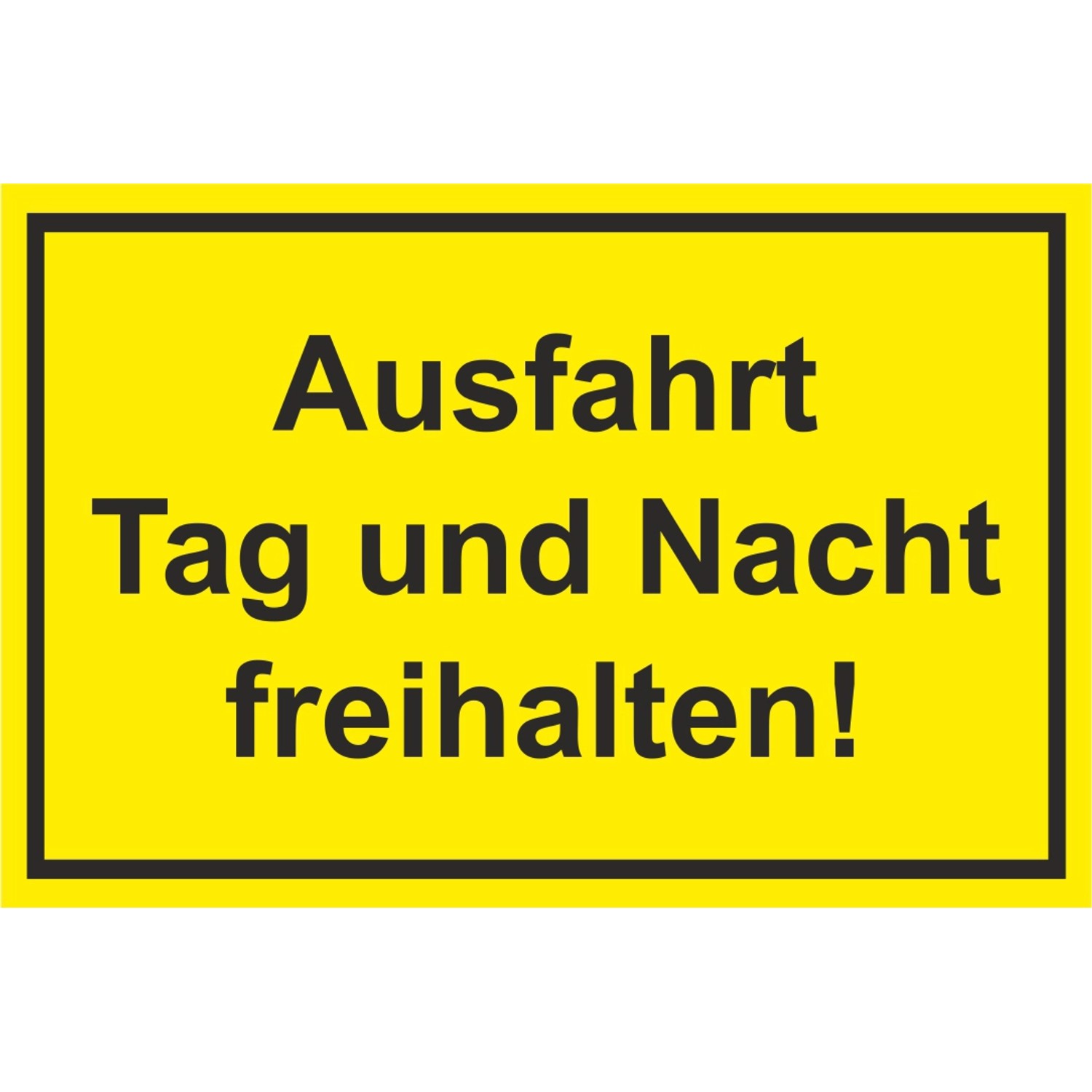 Warn- und Hinweissschild Ausfahrt Tag und Nacht freihalten 30 cm x 20 cm PS günstig online kaufen