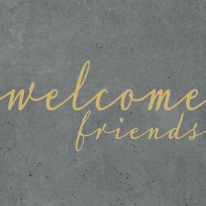 Graue Papierservietten mit goldenem "Welcome friends" Schriftzug, 16,5x16,5 cm, 20 Stück.