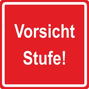 Rotes Warnschild "Vorsicht Stufe" aus Hard-PVC, 10x10 cm, für Innen- und Außenbereich.