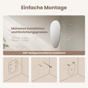 Montage des rahmenlosen Emke Wandspiegels in Tropfenform, einfache Installation.