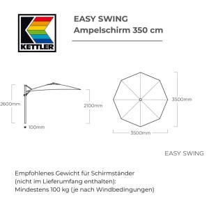 Kettler Ampelschirm EASY SWING 350 cm, rund. Technische Zeichnung mit Maßen und empf. Ständergewicht.