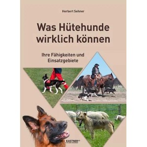 Was Hütehunde wirklich können