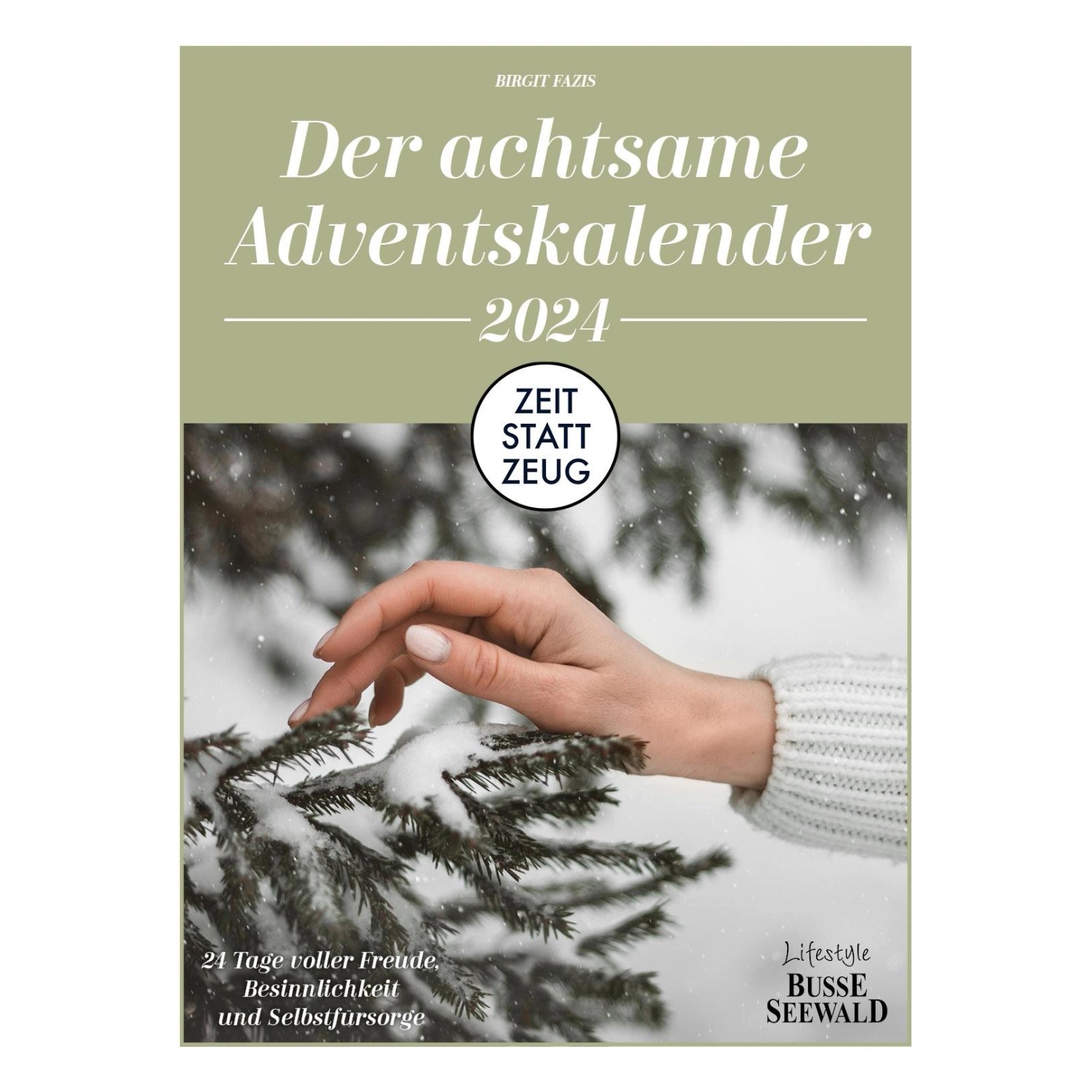 Der achtsame Adventskalender 2024