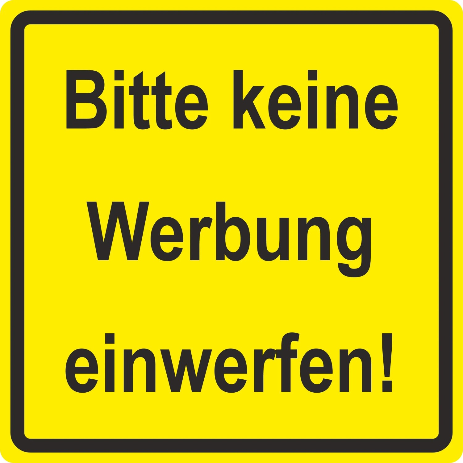 Bitte Keine Werbung Außer Bier Ist Im Angebot Warn- und Hinweissschild "Bitte keine Werbung..." 10 cm x 10 cm Hard