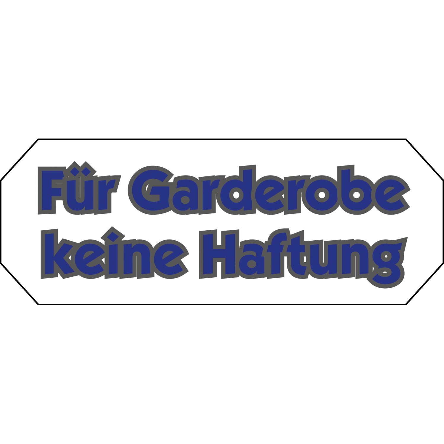 Signum Safety Signs Hinweisschild Für Garderobe keine Haftung 10,7x4cm Blau