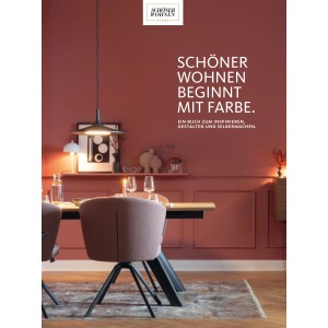 SCHÖNER WOHNEN Inspirationsbuch: Wohnraumgestaltung mit Farben und DIY-Ideen.
