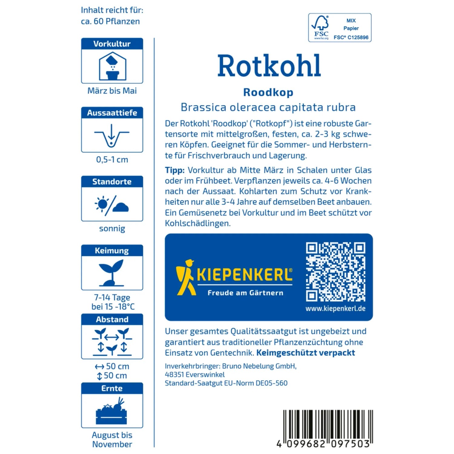 Kiepenkerl Rotkohl Cabeza negra 2 / Schwarzkopf Samenpackung