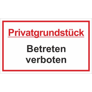 Warnschild Privatgrundstück, Betreten verboten, 25x15cm, roter Rahmen.