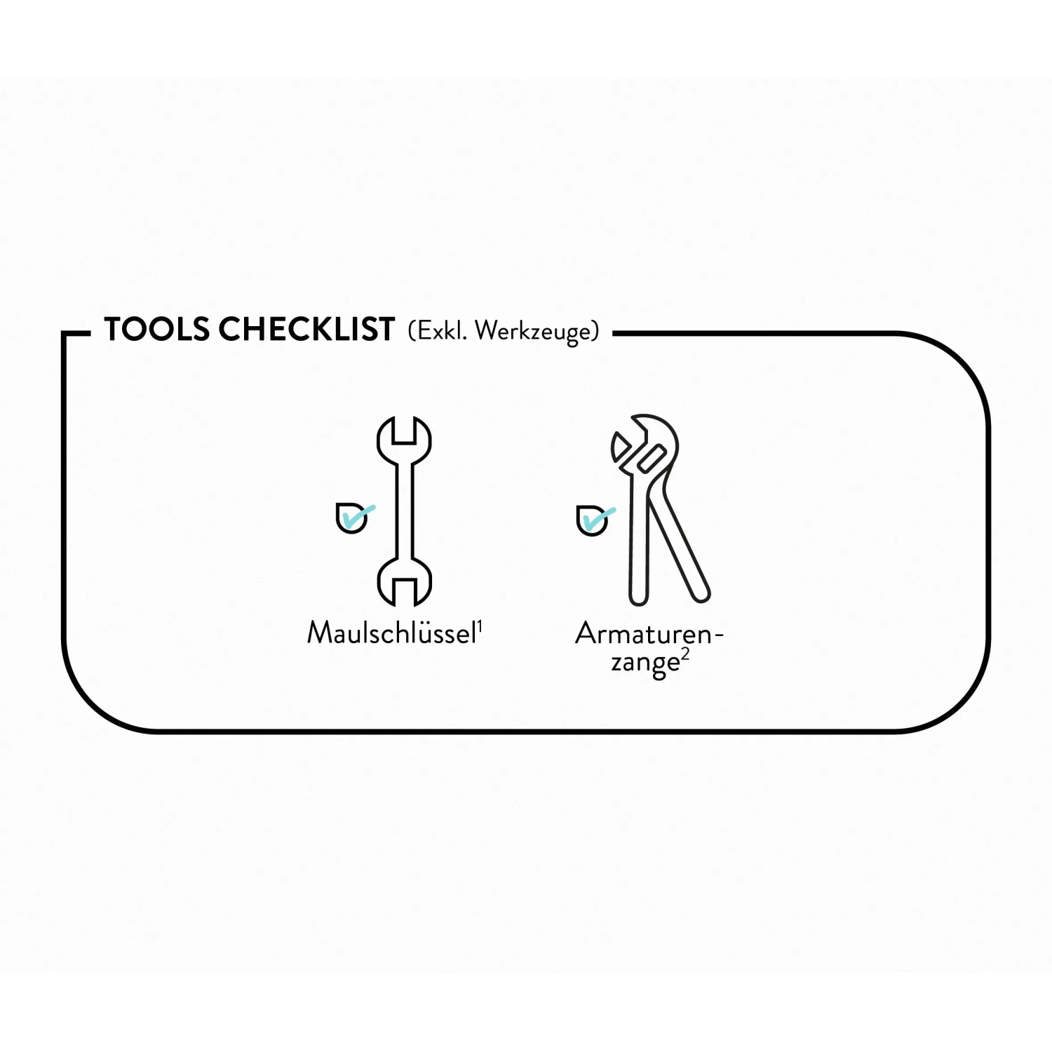 Checkliste Werkzeug zur Montage der baliv Duscharmatur: Maulschlüssel und Armaturenzange.