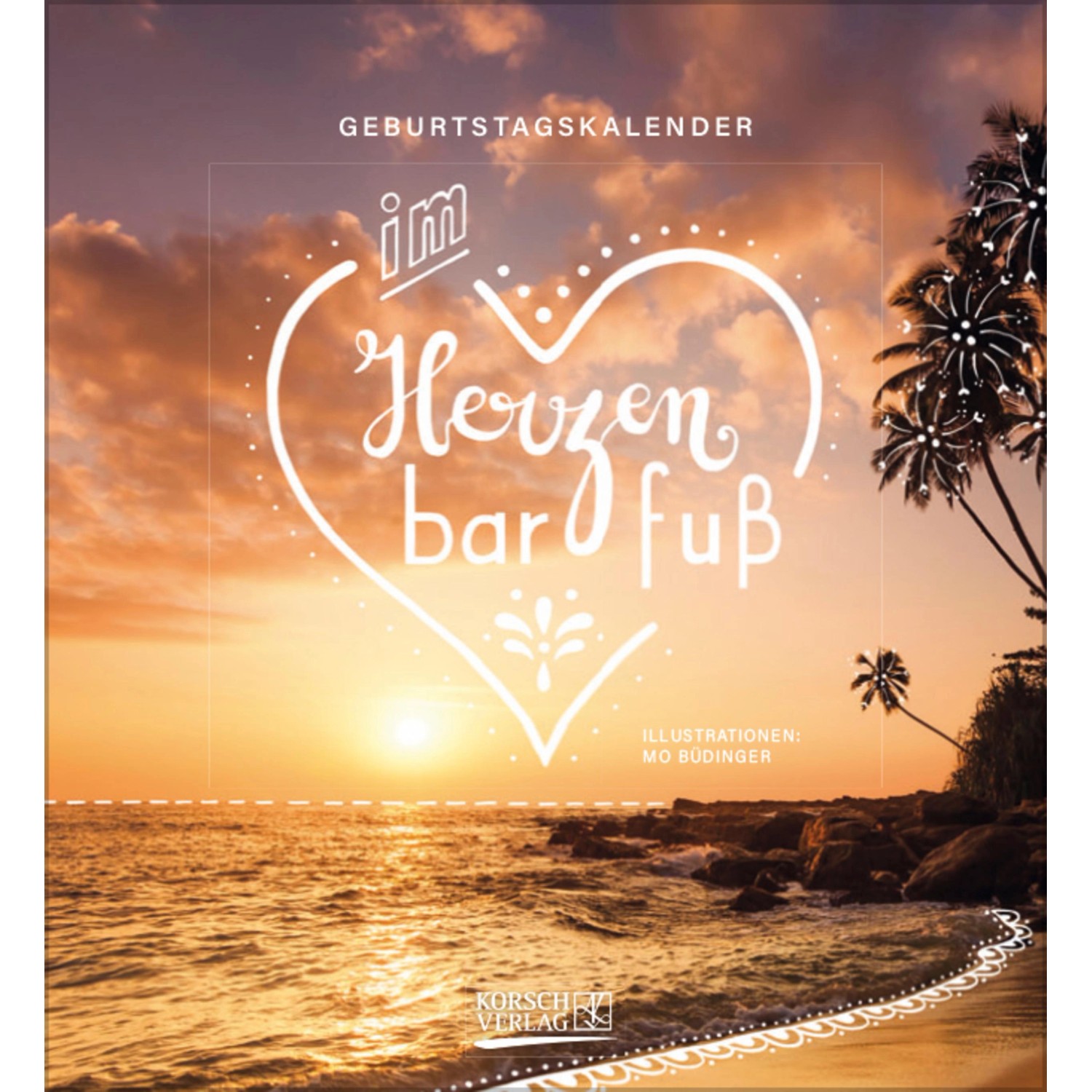 Geburtstagskalender Im herzen barfuß günstig online kaufen