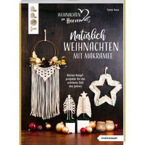 Natürlich Weihnachten mit Makramee (kreativ.kompakt)