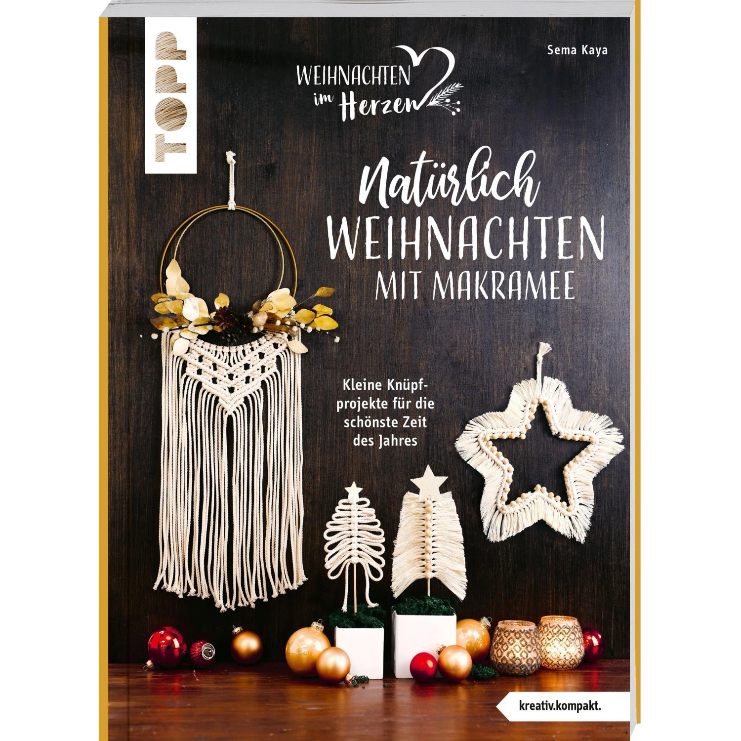 Natürlich Weihnachten mit Makramee (kreativ.kompakt)
