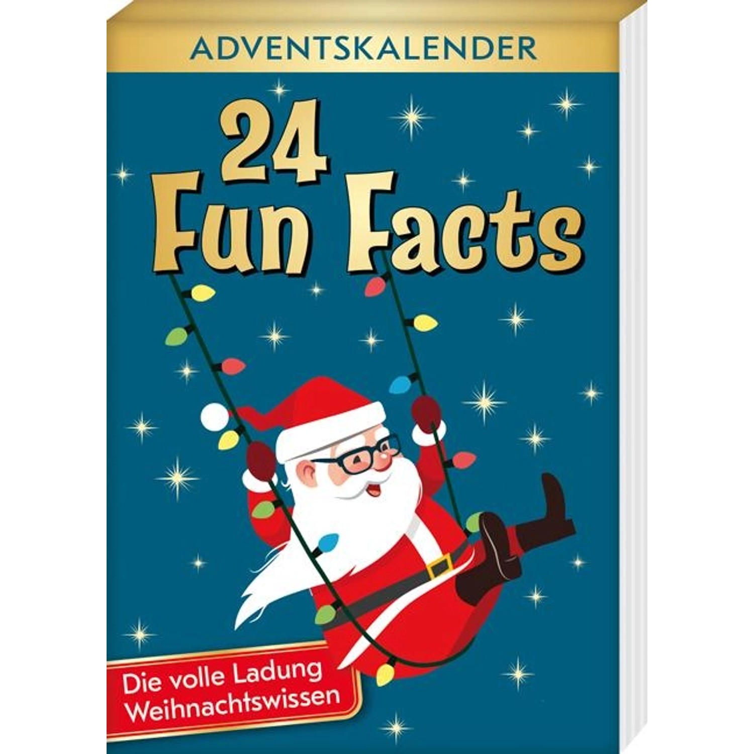 24 Fun Facts - Die volle Ladung Weihnachtswissen