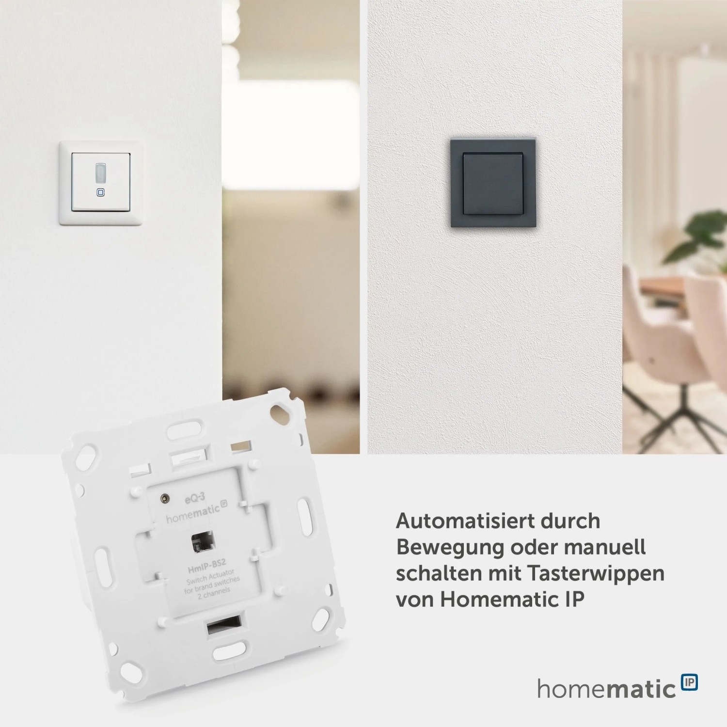 Homematic IP Schaltaktor 2-fach für Markenschalter. Modul und zwei integrierte Schalter (weiß, dunkelgrau) an der Wand.