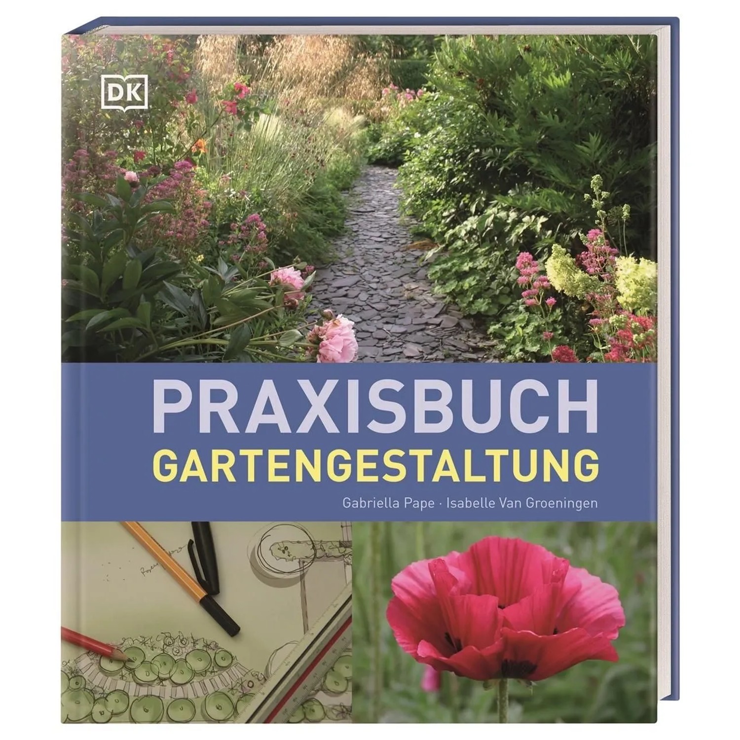 Praxisbuch Gartengestaltung