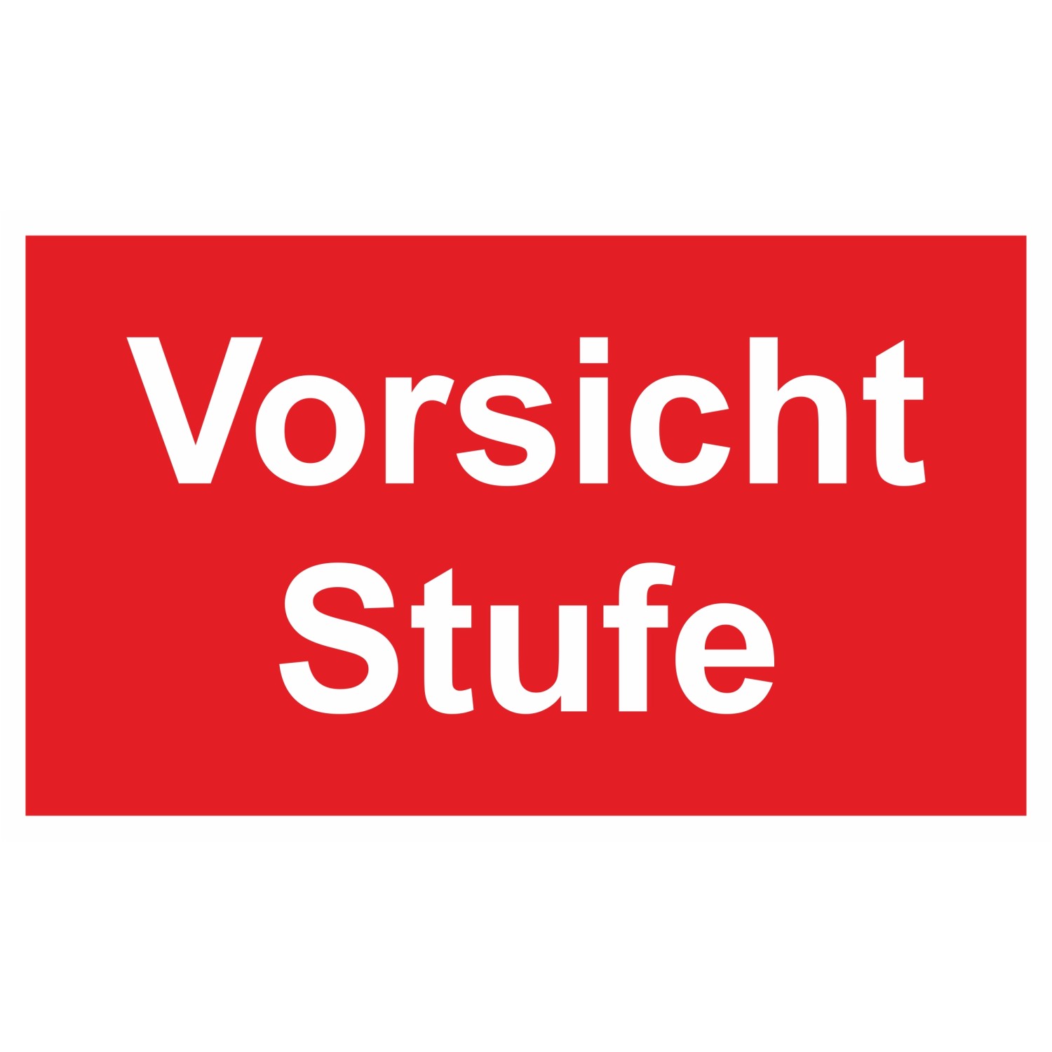 Warn- und Hinweissschild Vorsicht Stufe 25 cm x 15 cm PST günstig online kaufen