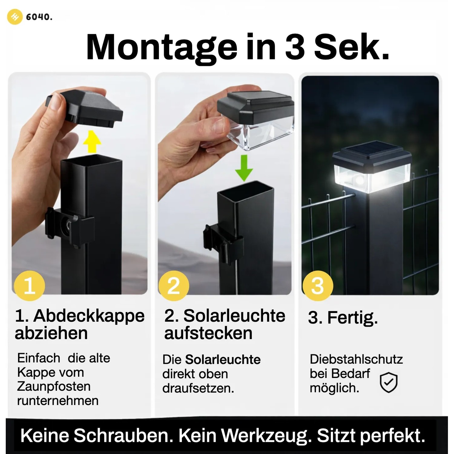 Einfache Montage der 6040 Solar Zaunleuchte auf 60x40mm Pfosten. LED Solarleuchte leuchtet am Zaunpfosten.