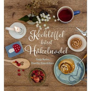 Kochlöffel küsst Häkelnadel