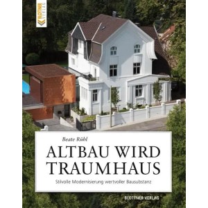 Altbau wird Traumhaus