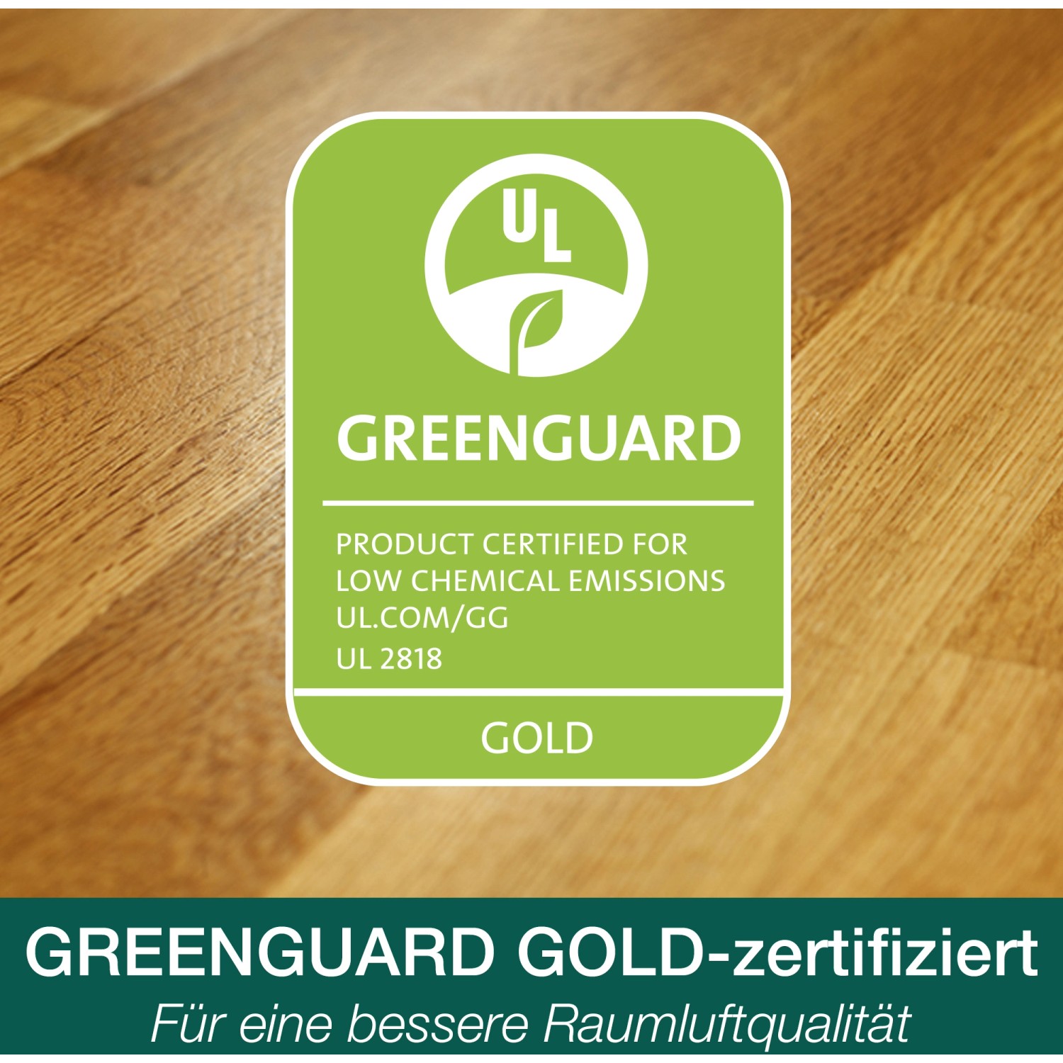 Bona Parkettlack: Greenguard Gold Zertifikat für geringe Emissionen auf Holz.
