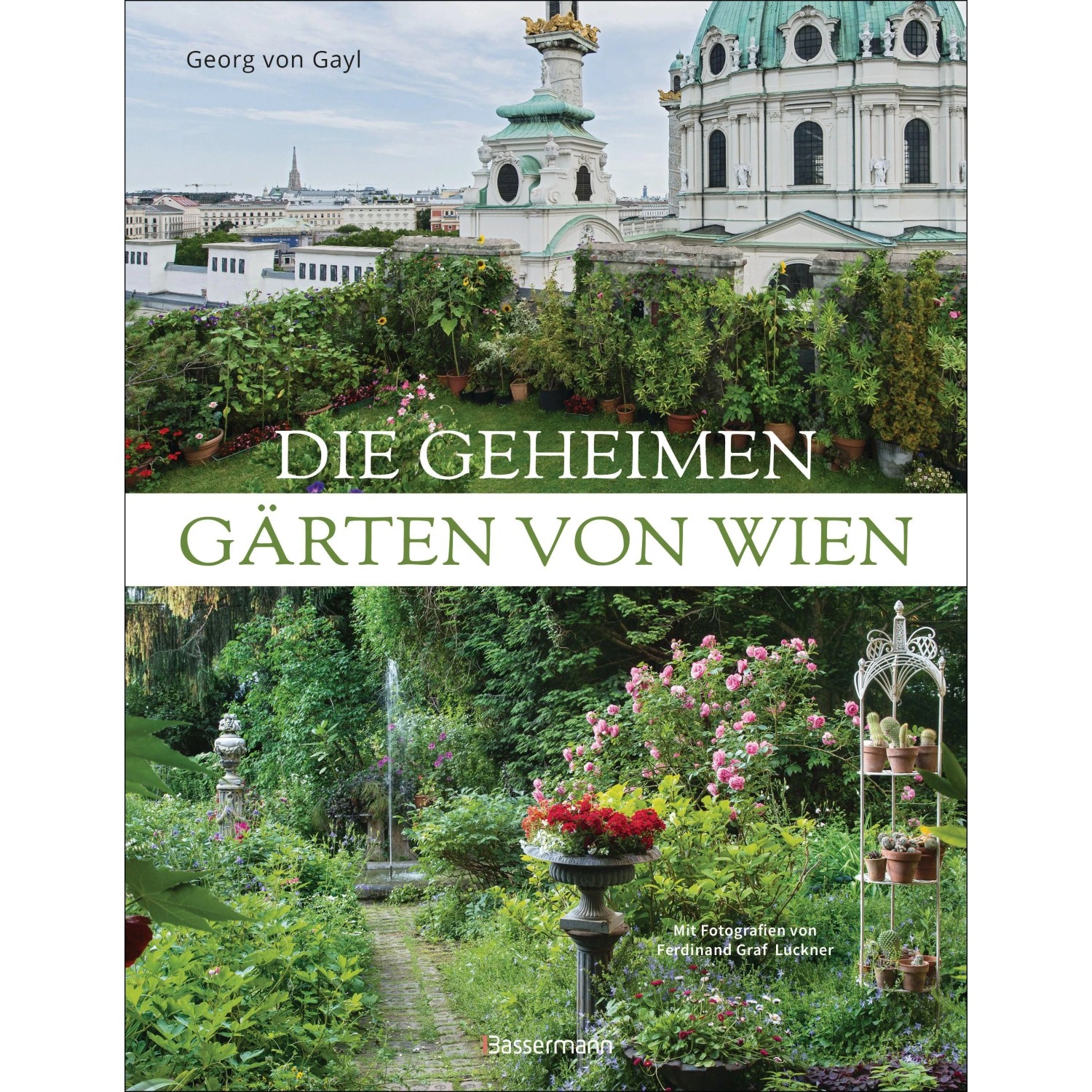 Image of Die geheimen Gärten von Wien