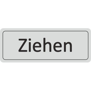 Türschild Ziehen, 12x4,5 cm, silbergrau, aus Hart-PVC für Innen- und Außenbereich.
