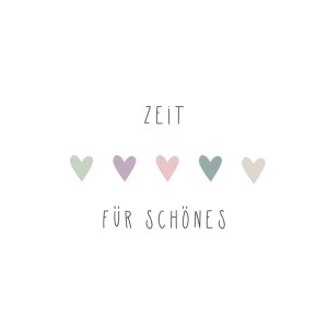 Papierservietten mit Herzen und dem Spruch "Zeit für Schönes" in Pastellfarben.