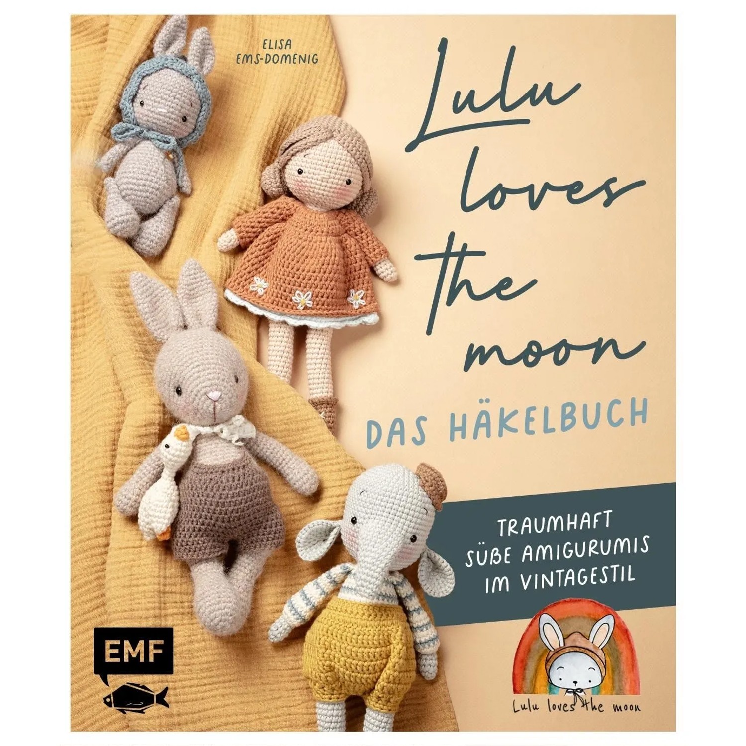 Lulu,oves the moon - das Häkelbuch