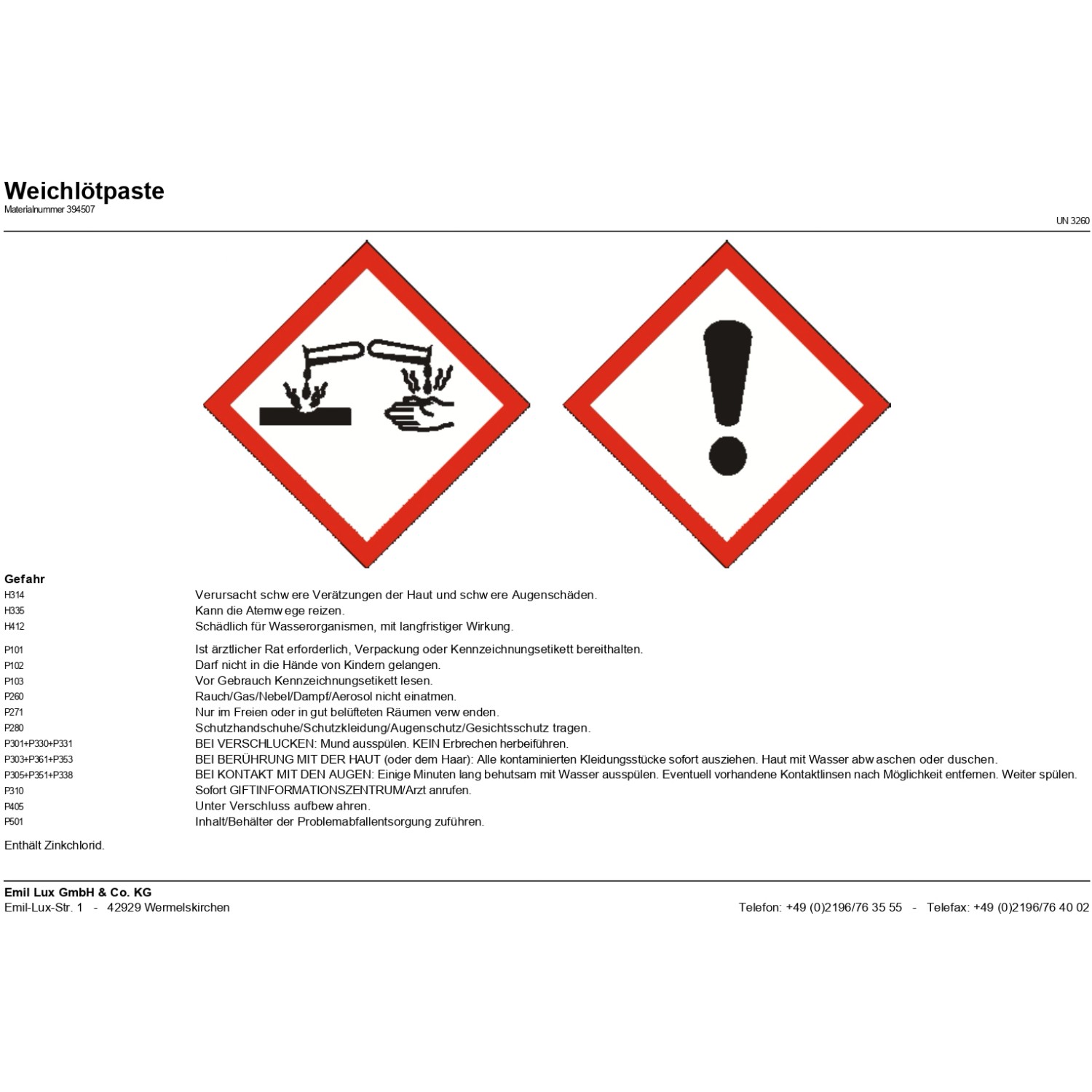 Gefahrzeichen: Ätzwirkung und Ausrufezeichen für Weichlötpaste. Warnhinweise beachten!