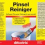 Decotric Pinselreiniger 500ml: Reiniger für Pinsel, entfernt Farbe, Lack, Öl und Teer.