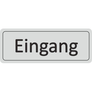 Silbergraues Türschild "Eingang" aus Hart-PVC, 12x4,5 cm, für Innen- und Außenbereich.
