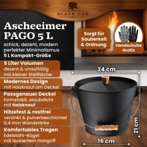 BLACK OAK Ascheeimer PAGO 5L mit Deckel und Holzgriff. Kompakter Aschebehälter für Kamin und Grill.