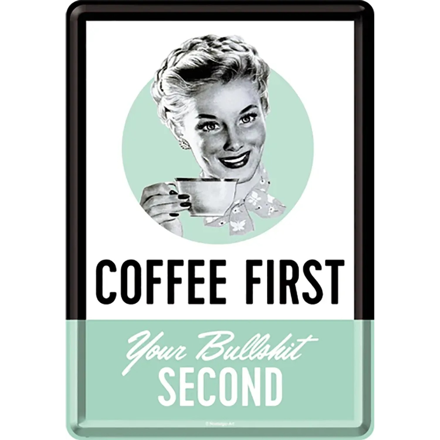 Nostalgic-Art Blechpostkarte Coffee First 10 cm x 14 cm