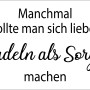 Pro Art Dekopanel mit dem Spruch: Lieber Nudeln als Sorgen machen.