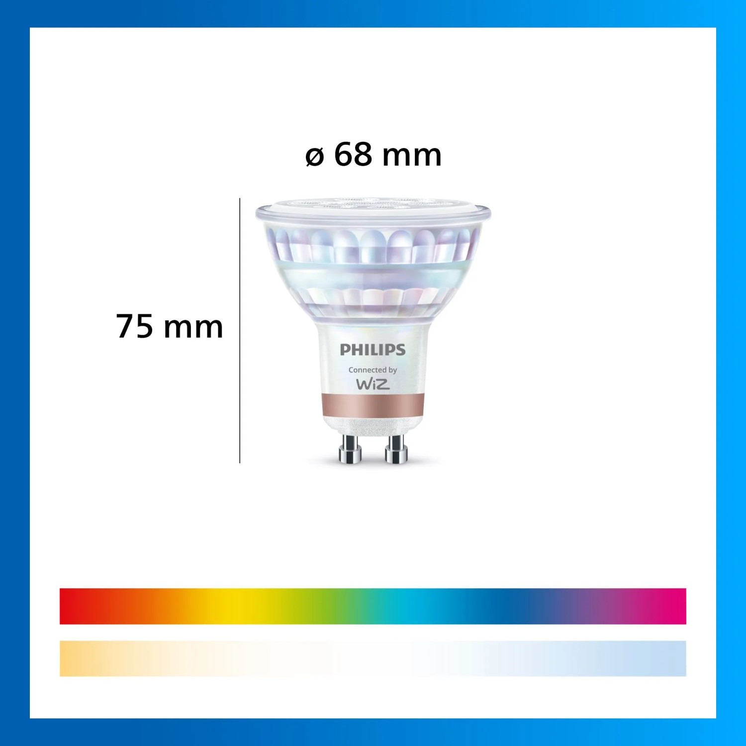 Philips Smart GU10 LED-Leuchtmittel mit RGB-Farben und Weißlichtspektrum, 68x75mm. Für smarte Einbauspots.
