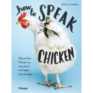 How to Speak Chicken
