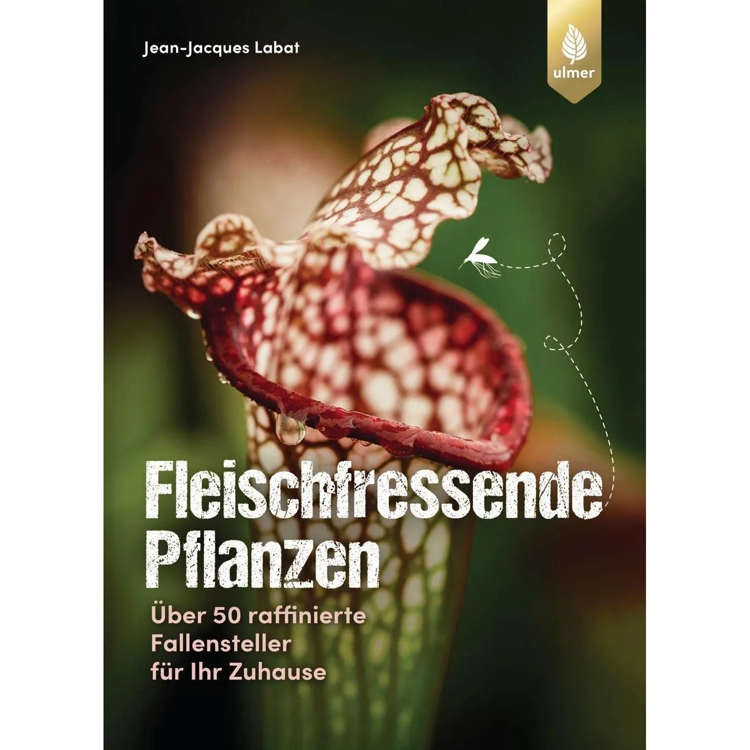 Fleischfressende Pflanzen
