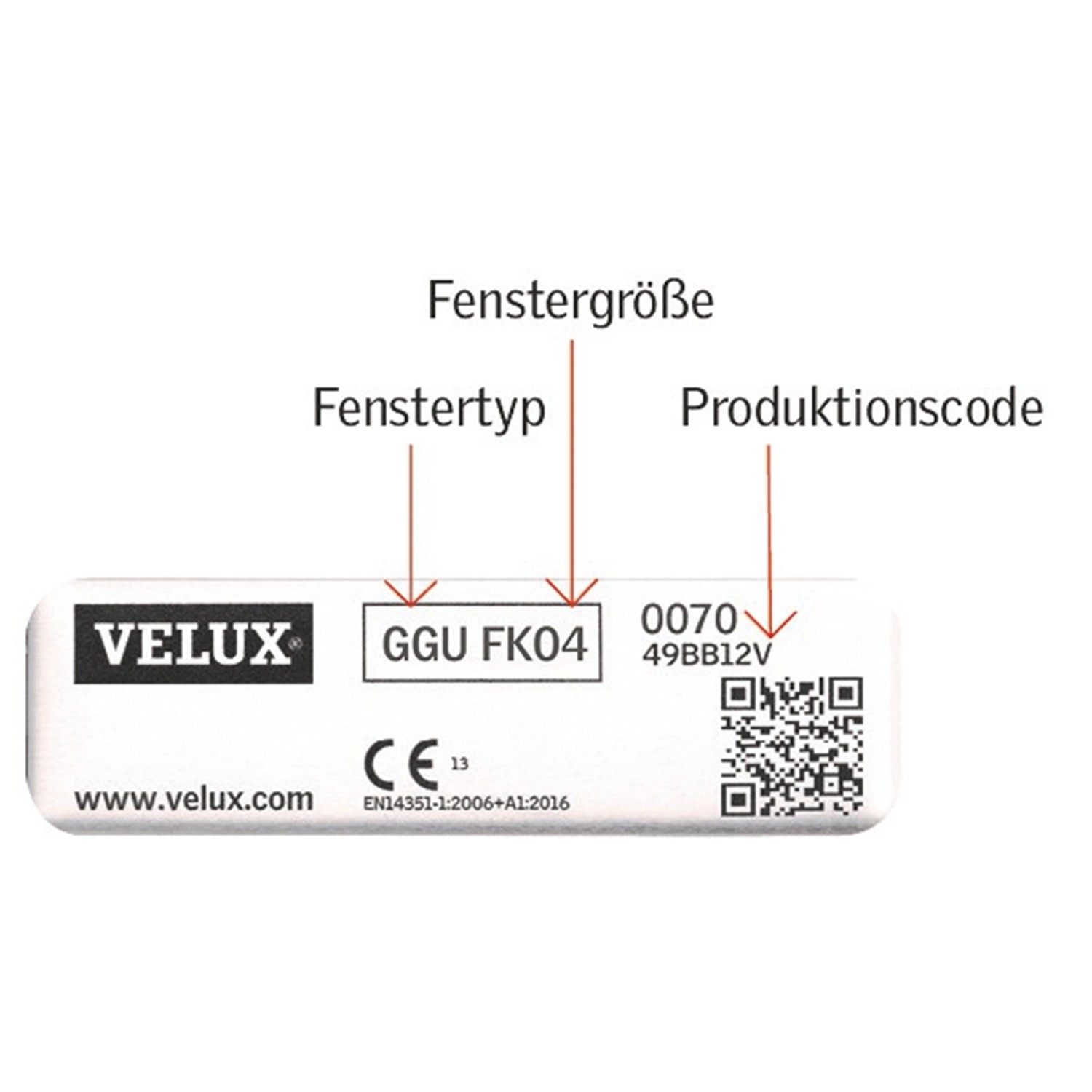 Typenschild für Velux Dachfenster: Fenstertyp GGU FK04, Fenstergröße und Produktionscode.