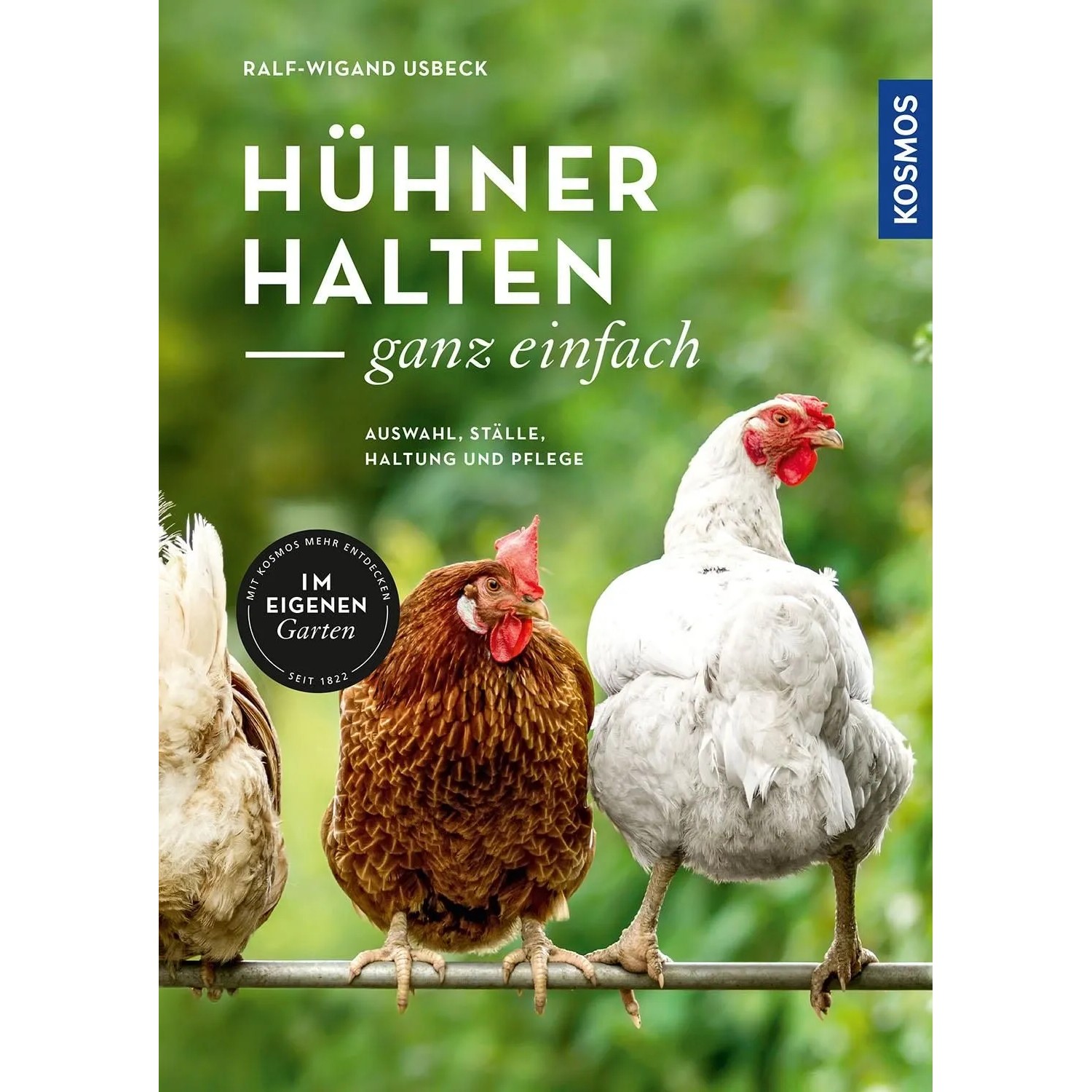 Hühner halten - ganz einfach